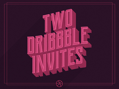Dribbble Invite 2 dribbble invite letter lettering pink ticket two