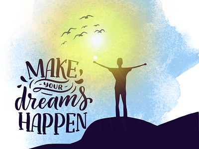 Make Your Dreams Happen app branding design graphic design illustration logo motivation motivational quotes quotes sticker ui ux vector