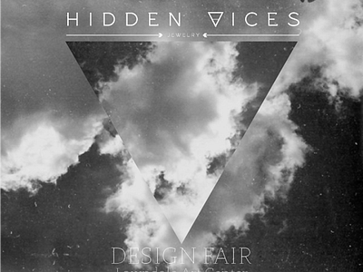 Hidden Vices Email Blast black and white clouds email blast flyer geometry grain hidden vices logo photo