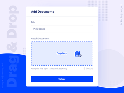 Drag And Drop File Upload UX | Add Documents on Hover