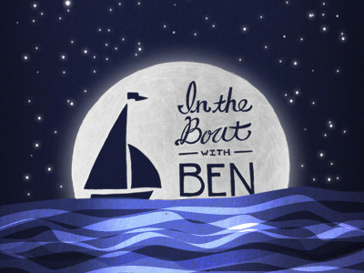 In the Boat with Ben handlettered handlettering inspiration lettering textures typography