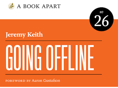 Going Offline book book cover going offline publishing service workers