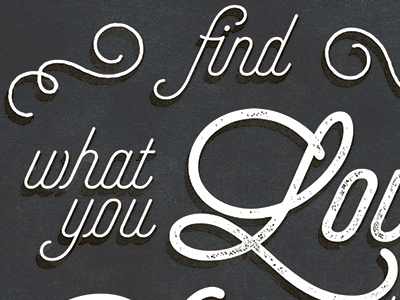 find what you love type