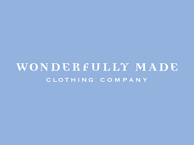 Wonderfully Made Clothing Co.