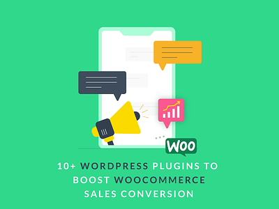 10 Wordpress Plugins To Boost WooCommerce Sales Conversion boost business chat ecommerce plugins promote sales sales increase woocommerce wordpress