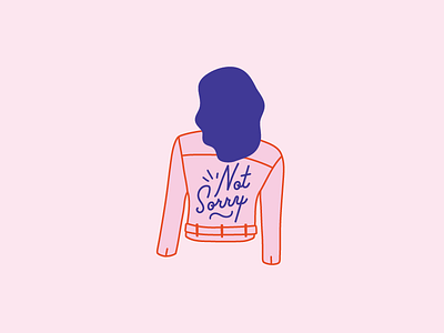 Not Sorry illustration jacket not sorry typography woman