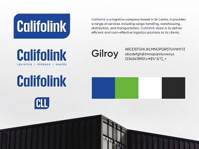 Califolink - Brand Identity art direction blue brand identity branding cargo container container branding graphic design logistics logistics brand identity logo visual identity warehouse