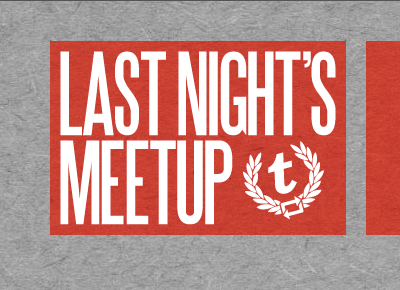 Last Night's Meetup theme tumblr