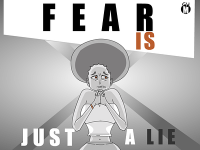 fear is a lie design graphic design illustration vector