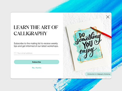 DailyUI Challenge 016: Pop-Up calligraphy dailyui dailyui016 design mailing list popup subscribe ui uxui