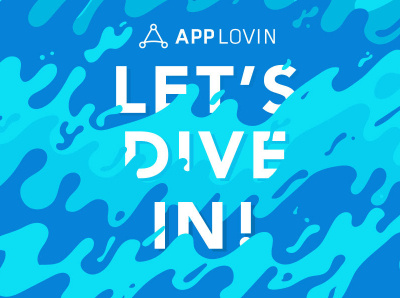 AppLovin - Let's Dive In Event brand identity branding design event branding event design illustration lettering logotype