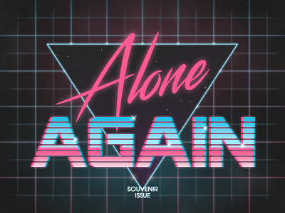 Alone Again 80s graphics retro typography