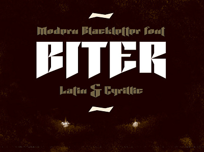Biter font | Latin | Cyrillic app blackletter bold font buy cyrillic fantasy font gothic high contrast history latin logo font medieval modern simple tales web