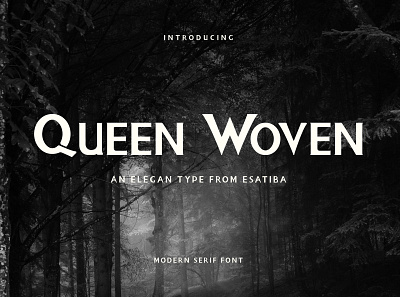 QUEEN WOVEN app branding design font fontserif graphic design illustration logo magazine minimalisfont retro sanserif serifmodern simple typeface typography ui vintage