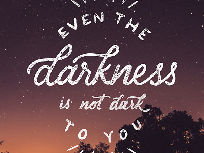 Darkness brushlettering distressed handlettering quote typography