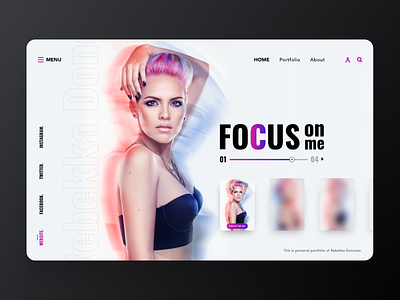 Product Page. Focus on Me. Model Portfolio. branding clean debut design figma graphic design interface minimal motion graphics portfolio product design web webpage