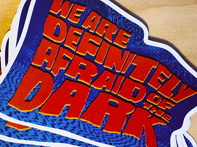 We Are Definitely Afraid of the Dark (Stickers) distortion horror logo logotype movies podcast static stickers typography vhs