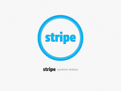 Stripe System Status