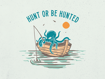 Hunt Or Be Hunted activity adventure animal beach boat fisherman fishing holiday hunt nature ocean octopus outdoor sea summer tackle trip vacation wild wildlife