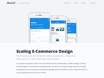 Chewy Case Study chewy e commerce ecommerce iphone app pet app product design profile scaling design ux work history