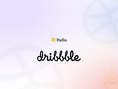 Hello Dribbble