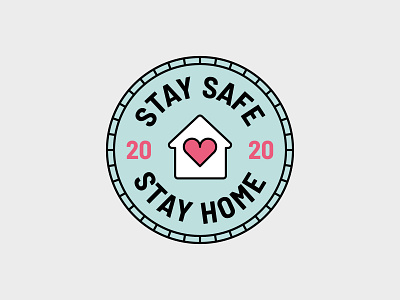 Stay Home Stay Safe Badge badge badge design brand design branding corona virus graphic design icon design illustration label logodesign stay home stay safe vector illustration