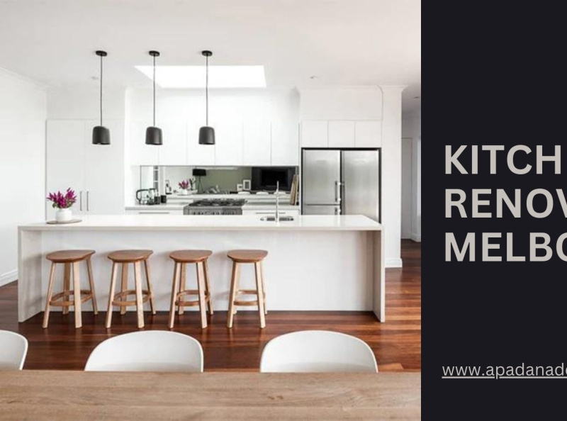 Get The Best Affordable Kitchen Renovation In Melbourne by Apadana
