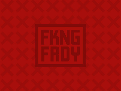 It's FKNG FRDY! font friday illustration type