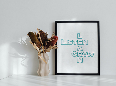 LISTEN LEARN GROW - Frame ad advertising branding design frames graphic design hustle illustration motivation photo frame quote skills trend ui