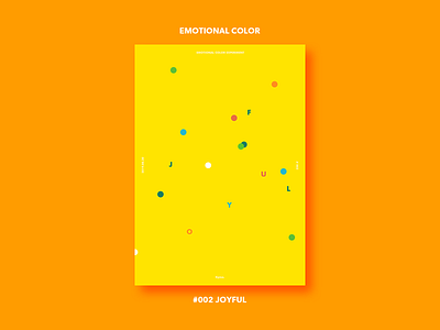 Emotional color experiment #002 Joyful color emotion experiment feelings joyful typhography