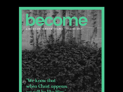 become / chapel spring 2017