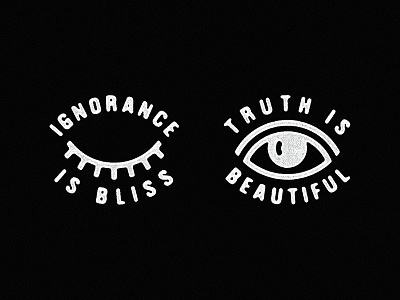 ignorance / truth