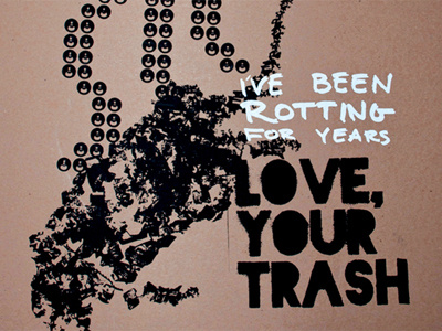 Love, Your Trash