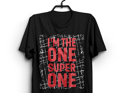 I'm The One Super One design graphic design illustration logo super tshirt