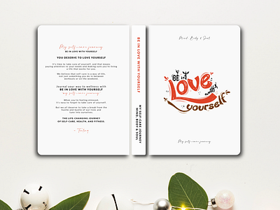 Be in Love with Yourself adobe illustrator amazon book book cover design digital design graphic design illustration kindle planners print printables self care self love