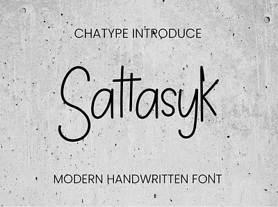 Sattasyk Font 3d beauty branding calligraphy casual design font graphic design handwritten illustration logo modern script signature