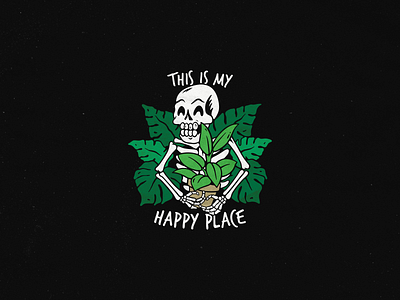 My Happy Place apparel design design distressed handdrawn happy place illustration plant love skeleton skeleton with plants vector