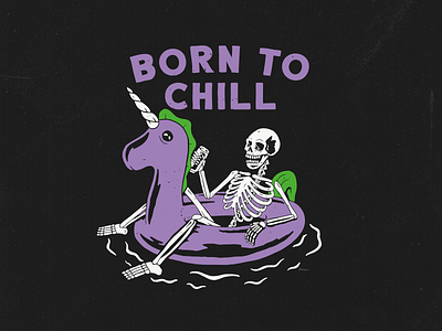 Born to chill