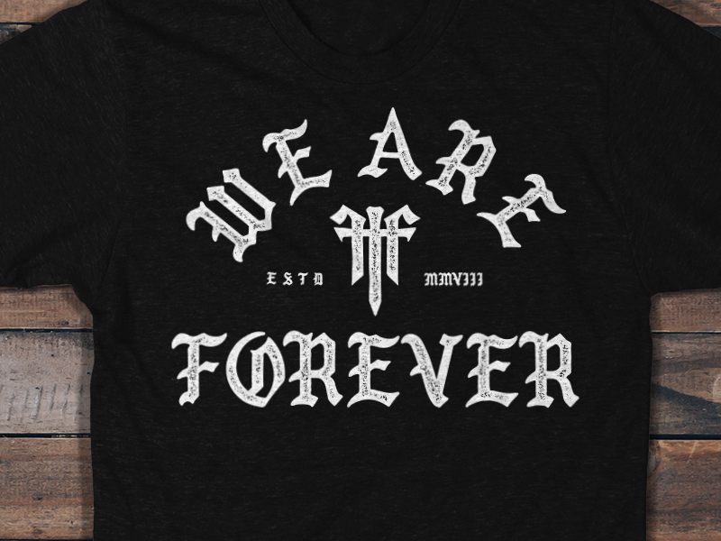 live forever shirt