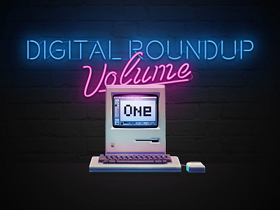 Digital Roundup Vol. 1