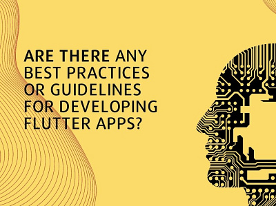 Best practices or guidelines for developing Flutter apps app development flutter app flutter development mobile app development