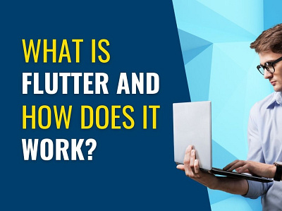 What is Flutter and how does it work? app development flutter app web developers sydney