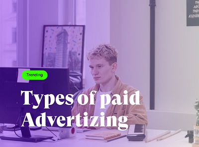 What are the main types of paid advertising? app development paid advertising seo