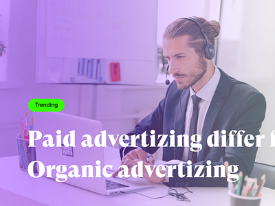 How does paid advertising differ from organic advertising