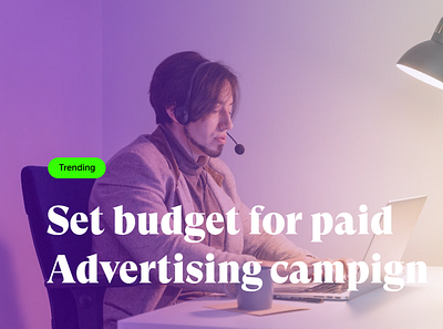 How do you set a budget for a paid advertising campaign advertisement paid advertizing seo