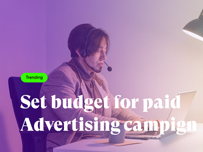 How do you set a budget for a paid advertising campaign