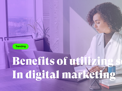 Benefits of utilizing SEO in a digital marketing strategy