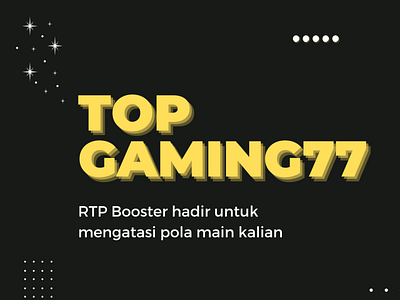 https://magic.ly/TopGaming77 bonusslot branding casinoonline graphic design judionline judislot livecasino logo maxwin motion graphics polaslotgacor polatrickgacor rtpgacor rtplive slotcuanterus slotgacor slotgacor2022 slotonline slotterbaikindonesia topgaming77