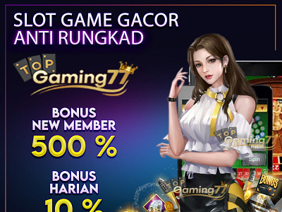 BigPromo gila gilaan! bonusslot casinoonline deposit pulsa pulsa tanpa potongan rtp anti rungkad rtp gacor rtp topgaming77 rtplive slot anti rungkad slot pulsa slotcuanterus slotgacor slotonline topgaming77