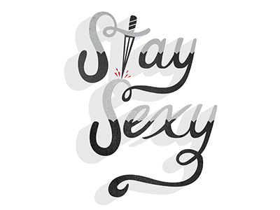 Stay Sexy